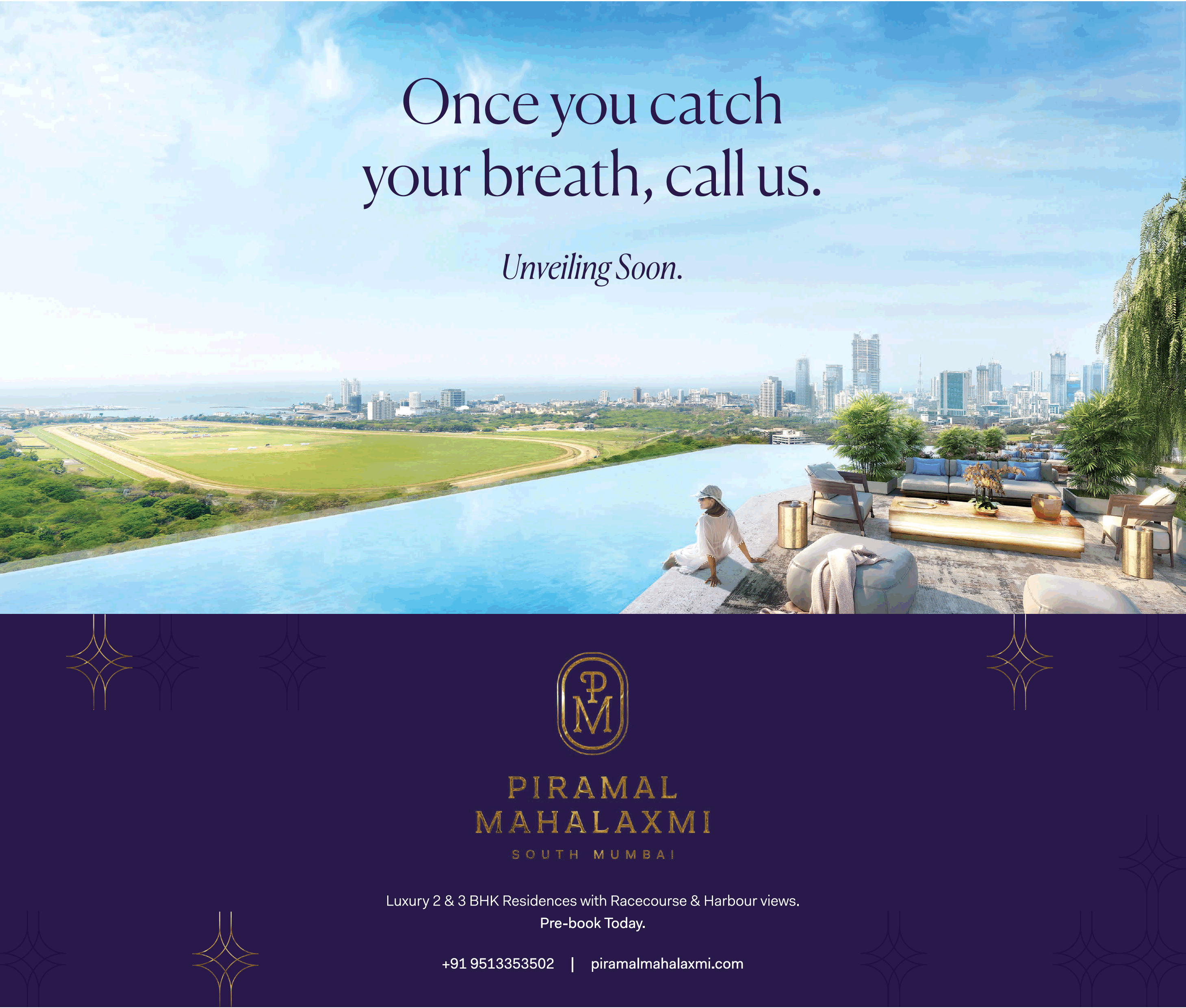 Piramal Mahalaxmi South Mumbai Luxury 2 3 Bhk Once You Catch Your